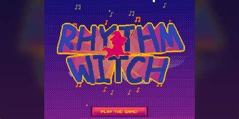 The rhythm witch